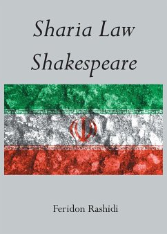 Sharia Law Shakespeare - Rashidi, Feridon