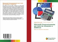 Educando Financeiramente por meio de situações a-didáticas - Motta da Silva, Rosilane;Kuo Rodrigues, Chang;Garcia Lozano, Abel Rodolfo