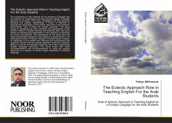 The Eclectic Approach Role in Teaching English For the Arab Students - Alkhanous, Yahya