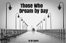 Those Who Dream by Day (eBook, ePUB) - Bild 1