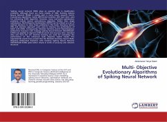 Multi- Objective Evolutionary Algorithms of Spiking Neural Network
