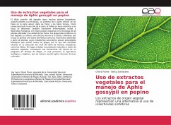 Uso de extractos vegetales para el manejo de Aphis gossypii en pepino - Flores, Omira;Zambrano, Betty