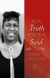 Real Truth for the Soul (eBook, ePUB) - Bild 1