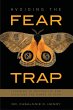 Avoiding the Fear Trap (eBook, ePUB) - Bild 1