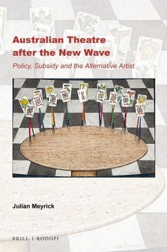 Australian Theatre After the New Wave - Meyrick, Julian