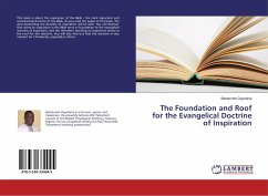 The Foundation and Roof for the Evangelical Doctrine of Inspiration