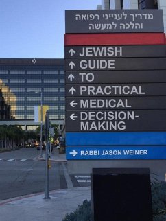 Jewish Guide to Practical Medical Decision-Making - Weiner, Jason