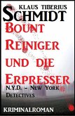 Bount Reiniger und die Erpresser: N.Y.D. - New York Detectives (eBook, ePUB)