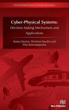 Cyber-Physical Systems - Siozios, Kostas; Soudris, Dimitrios; Kosmatopoulos, Elias