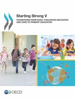 Starting Strong V: Transitions from Early Childhood Education and Care to Primary Education