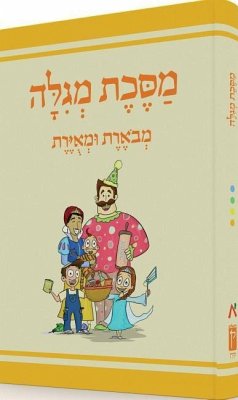 The Annotated and Illustrated Masekhet Megilah - Gross, Moshe