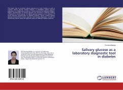 Salivary glucose as a laboratory diagnostic tool in diabetes