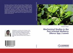 Biochemical Studies in the Pest Infested Mulberry (Morus Spp.) Leaves - Ankaiah, Mahadeva