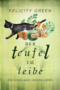 Der Teufel im Leibe (eBook, ePUB) - Green, Felicity