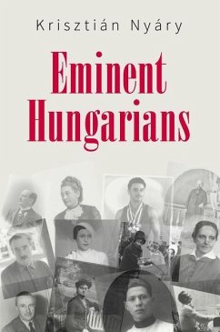 Eminent Hungarians - Nyáry, Krisztián