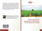 Mise au point d¿un protocole d¿acclimatation de vitroplants de manioc