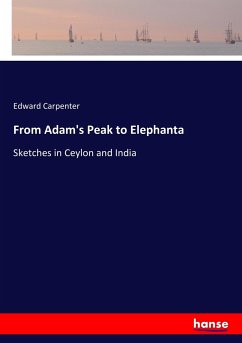 From Adam's Peak to Elephanta - Carpenter, Edward