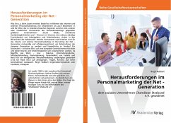 Herausforderungen im Personalmarketing der Net - Generation