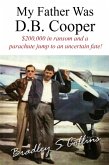 My Father Was D.B. Cooper (eBook, ePUB)