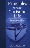 Principles for the Christian Life: Bible Study Edition (eBook, ePUB)