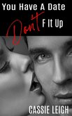 You Have a Date, Don't F It Up (Dating for Men, #3) (eBook, ePUB) You Have a Date, Don't F It Up (Dating for Men, #3) (eBook, ePUB)