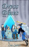 Dress Blues (Bk 5) (eBook, ePUB) Dress Blues (Bk 5) (eBook, ePUB)
