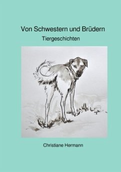 Von Schwestern und Brüdern - Hermann, Christiane