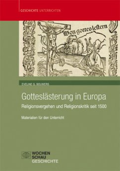 Gotteslästerung in Europa - Bouwers, Eveline G.