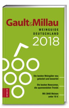 Gault&Millau WeinGuide Deutschland 2018 - Wiegelmann, Britta