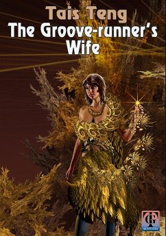 The Grooverunner's Wife (eBook, ePUB) - Teng, Tais