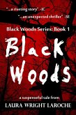 Black Woods: Book 1 (Black Woods Series) (eBook, ePUB)