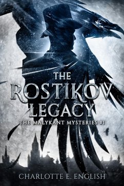 The Rostikov Legacy (Malykant Mysteries, #1) (eBook, ePUB) - English, Charlotte E.