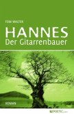 Hannes der Gitarrenbauer