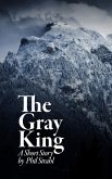 The Gray King (eBook, ePUB) The Gray King (eBook, ePUB)