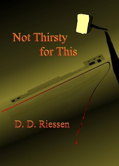 Cover Not Thirsty for This (eBook, ePUB)