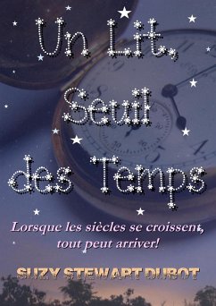 Cover Un Lit, Seuil des Temps! (eBook, ePUB)