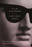 Film Stardom and the Ancient Past