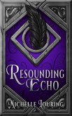 Resounding Echo (The Angel's Voice, #1) (eBook, ePUB)