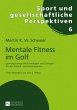 Mentale Fitness im Golf - Bild 1