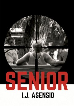 Senior (eBook, ePUB) - Asensio, I. J.