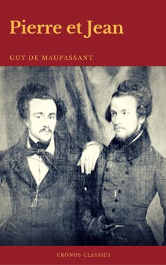 Pierre et Jean (Cronos Classics) (eBook, ePUB) - de Maupassant, Guy