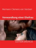 Verwandlung einer Ehefrau (eBook, ePUB)