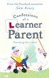 Confessions of a Learner Parent - Bild 1