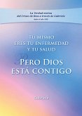 Tu mismo eres tu enfermedad y tu salud (eBook, ePUB)