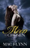 Moon Chosen #1 (Werewolf Shifter Romance) (eBook, ePUB)