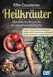Heilkräuter - Überliefertes Wissen... - Bild 1