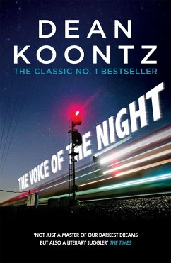 The Voice of the Night - Koontz, Dean