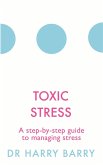 Toxic Stress