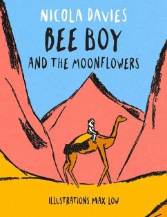 Bee Boy and the Moonflowers - Davies, Nicola