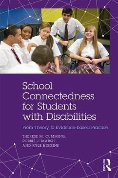 School Connectedness for Students with Disabilities - Cumming, Therese M; Marsh, Robbie J; Higgins, Kyle